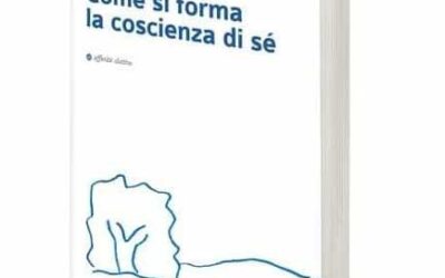 Libro: Come si forma la coscienza di Se’